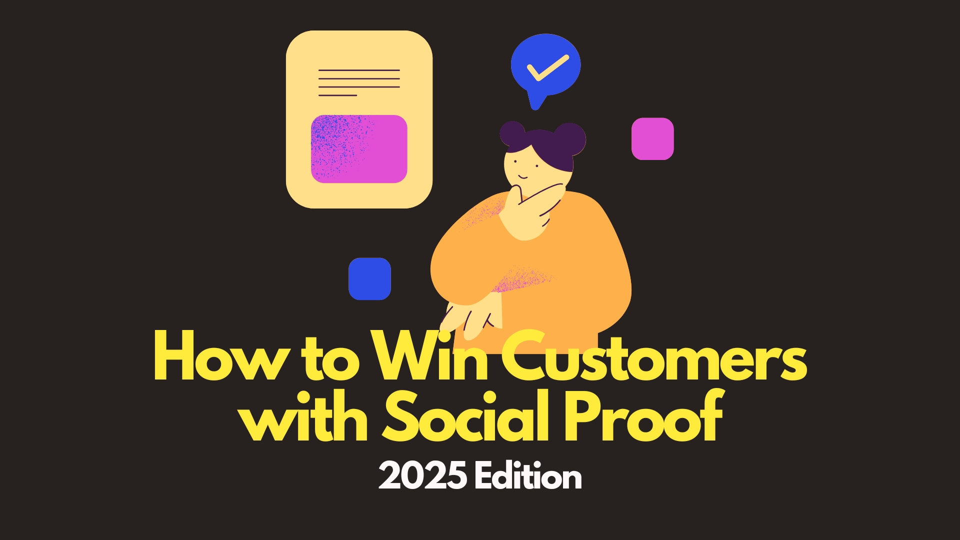 img of How to Win Customers with Social Proof