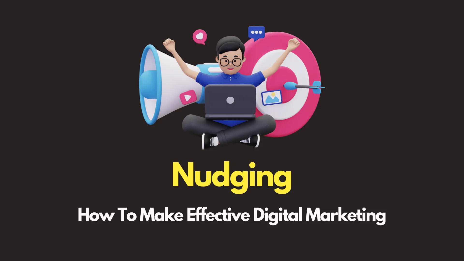 img of Nudging in Digital Marketing: Subtle Influence Strategies