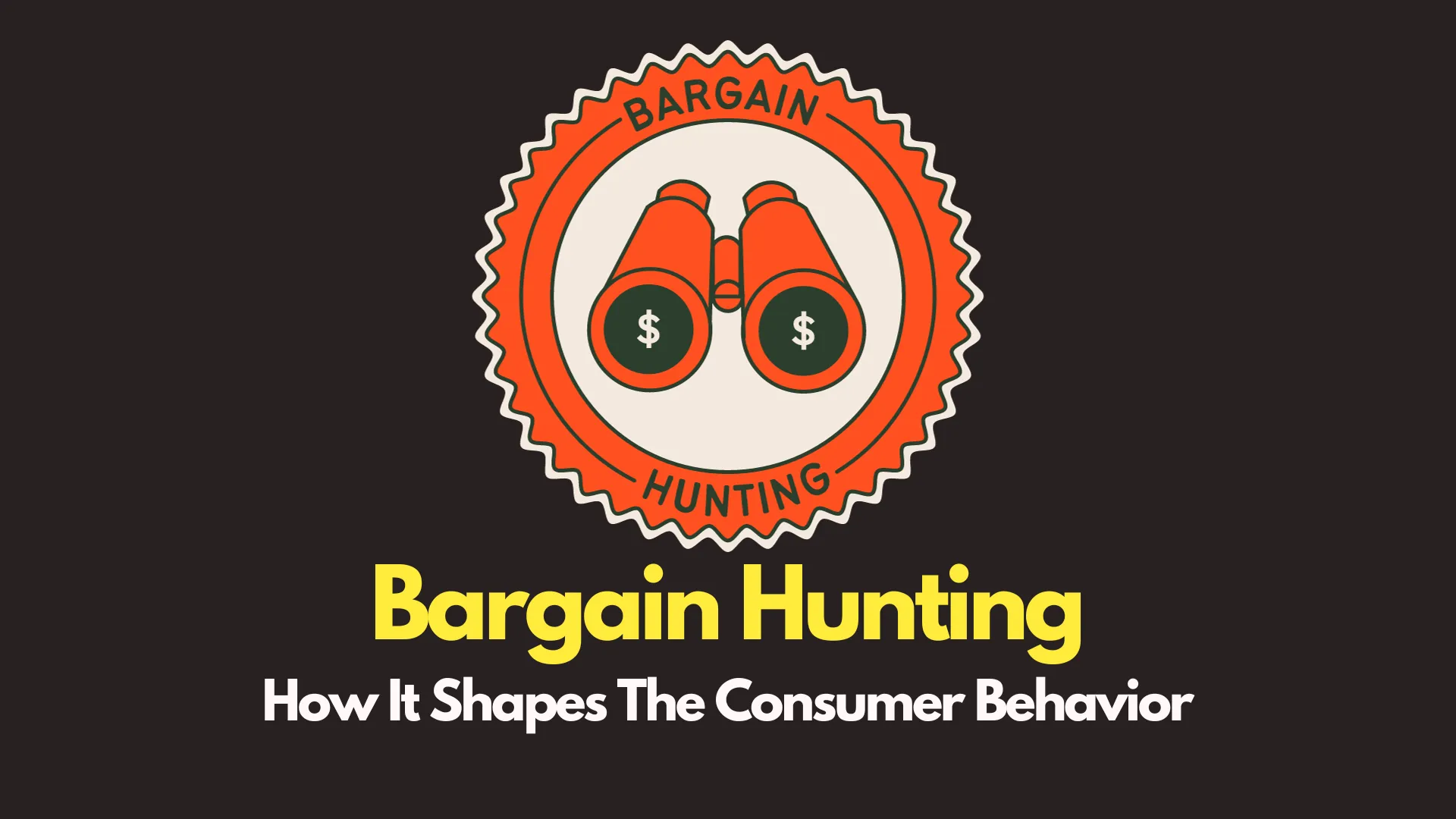 img of The Psychology of Bargain Hunting