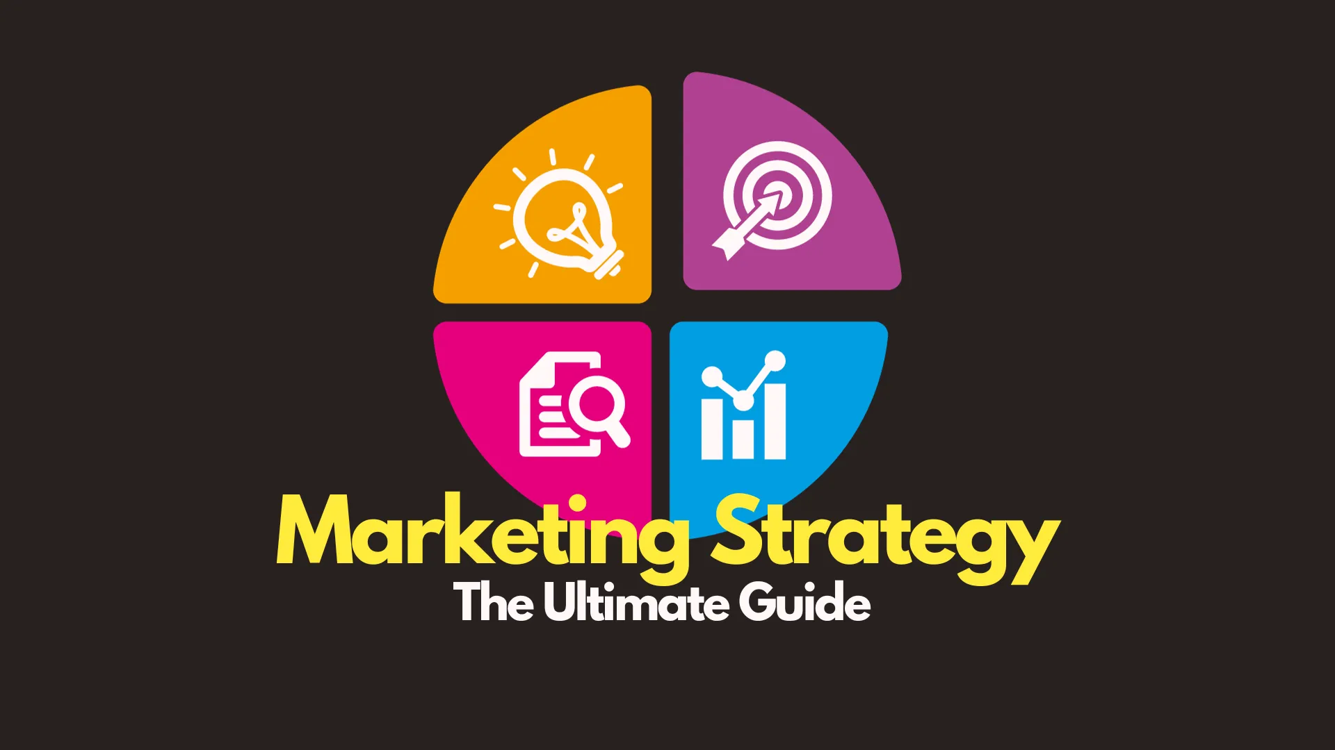 img of The Ultimate Guide to Crafting a Marketing Strategy