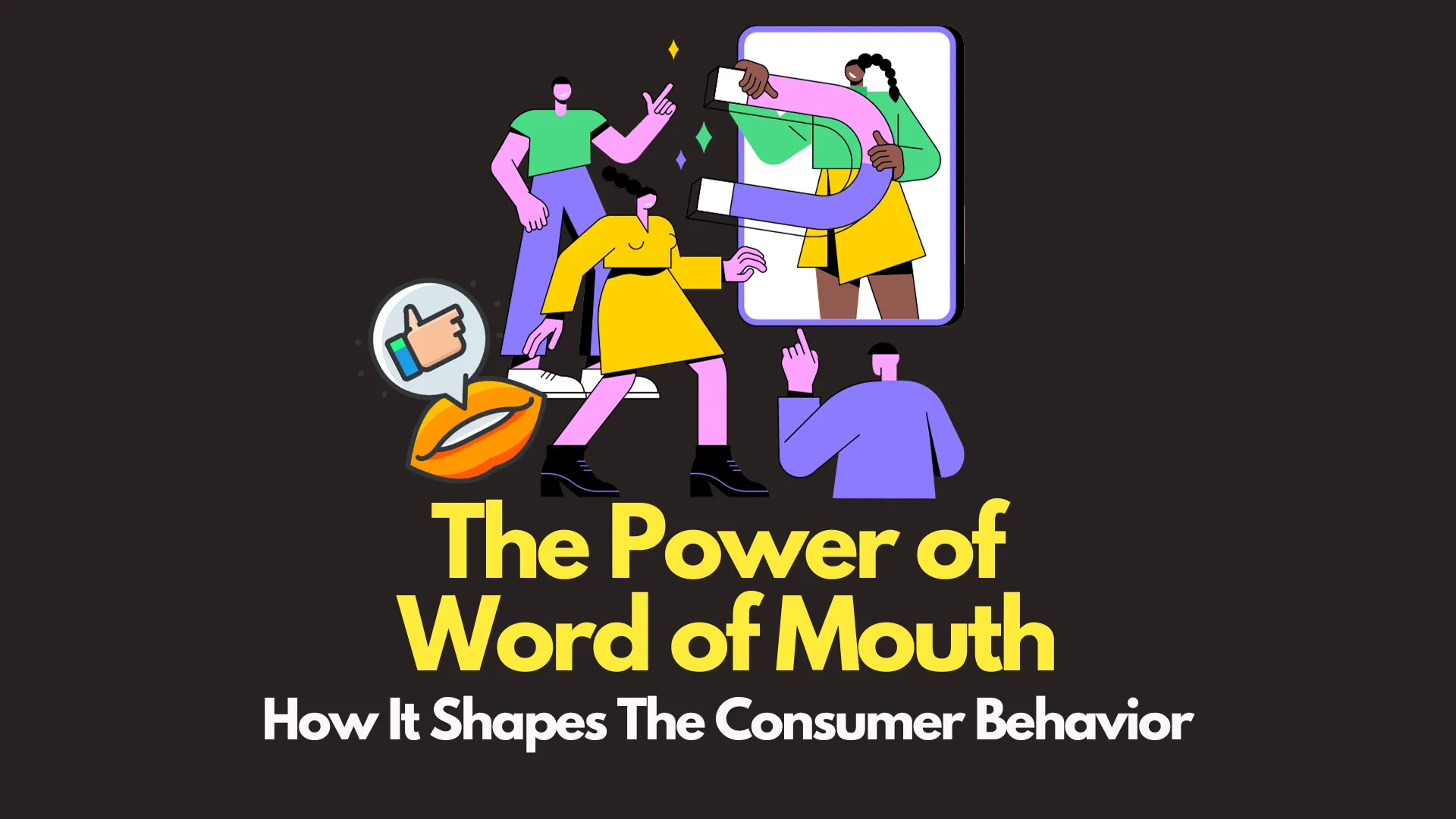 img of The Power of Word of Mouth in Consumer Behavior